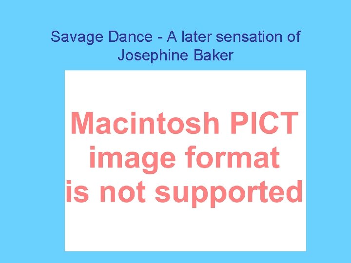 Free Free Josephine Baker Savage Dance