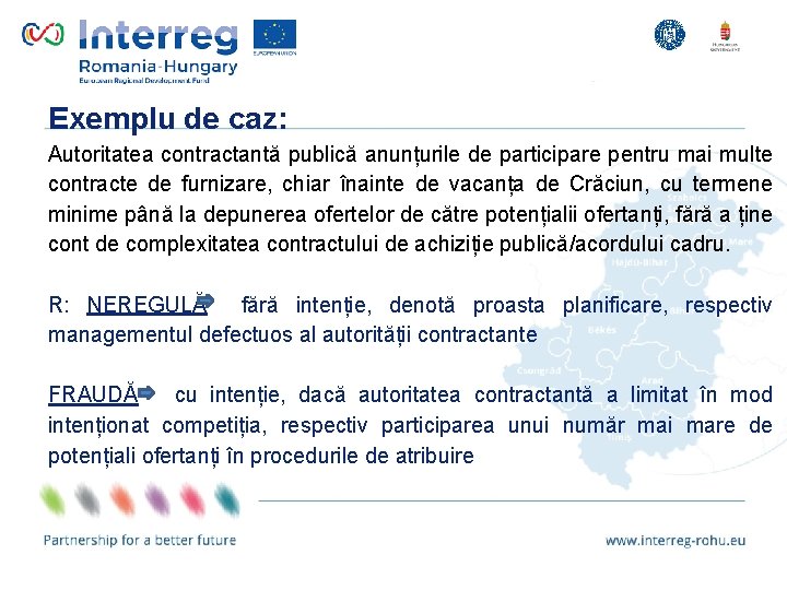 Exemplu de caz: Autoritatea contractantă publică anunțurile de participare pentru mai multe Lorem ipsum