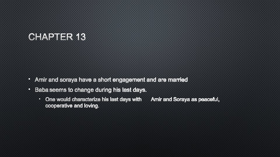 CHAPTER 13 • • • 