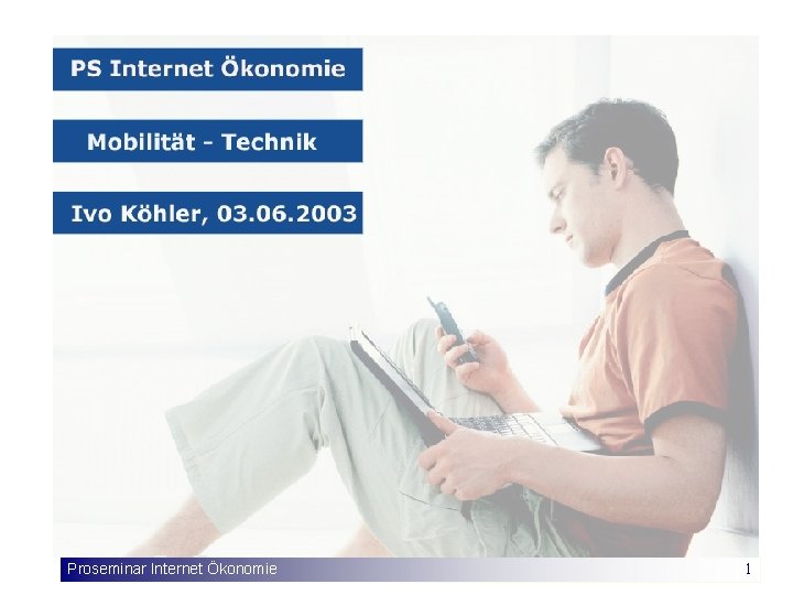 Proseminar Internet Ökonomie 1 