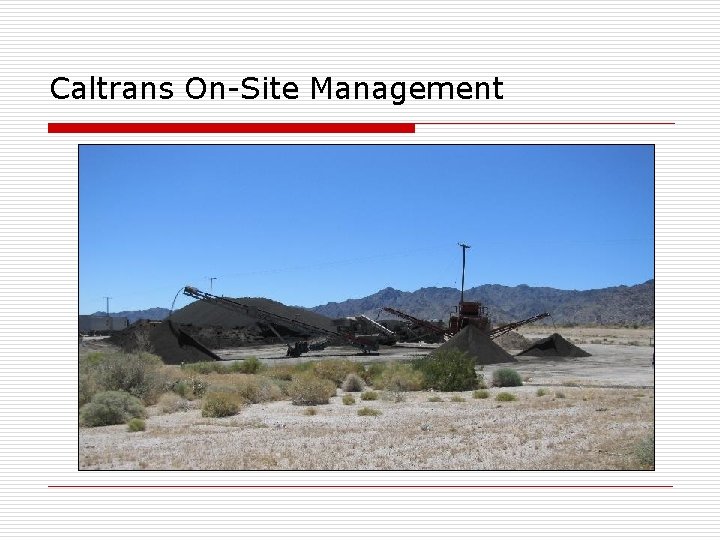 Caltrans On-Site Management 