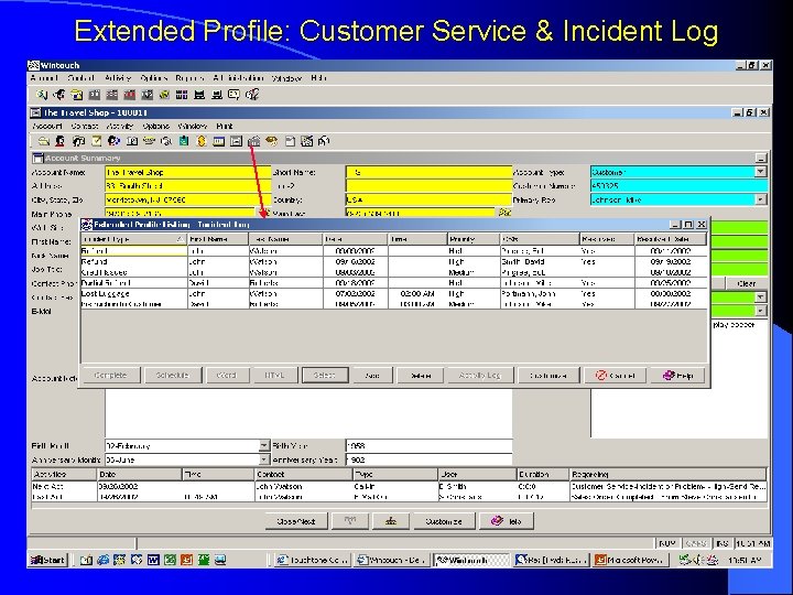 Extended Profile: Customer Service & Incident Log 