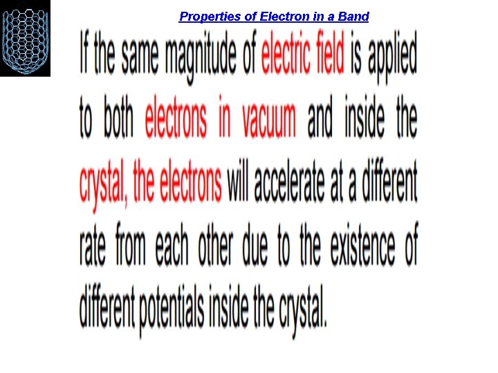  Properties of Electron in a Band 