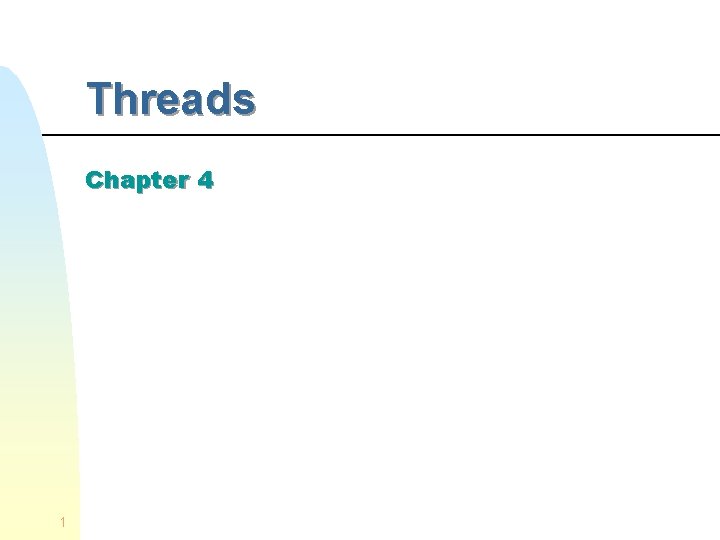 Threads Chapter 4 1 Threads Chapter 4 1