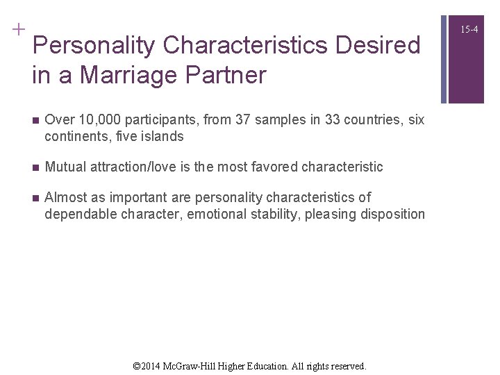 + Personality Characteristics Desired in a Marriage Partner n Over 10, 000 participants, from + Personality Characteristics Desired in a Marriage Partner n Over 10, 000 participants, from
