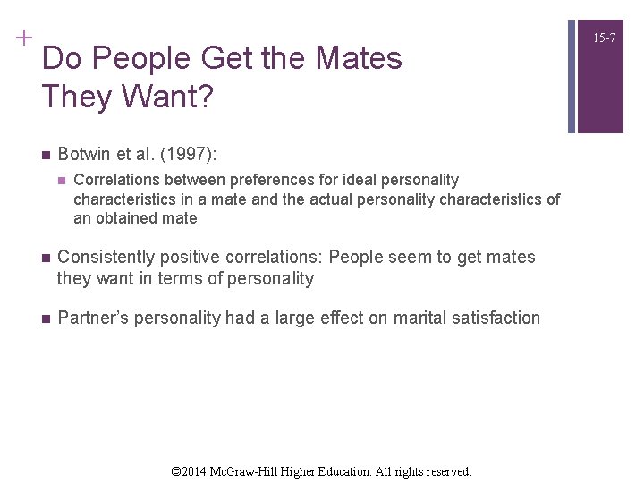 + Do People Get the Mates They Want? n Botwin et al. (1997): n + Do People Get the Mates They Want? n Botwin et al. (1997): n