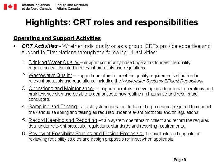 Highlights: CRT roles and responsibilities Operating and Support Activities § CRT Activities - Whether