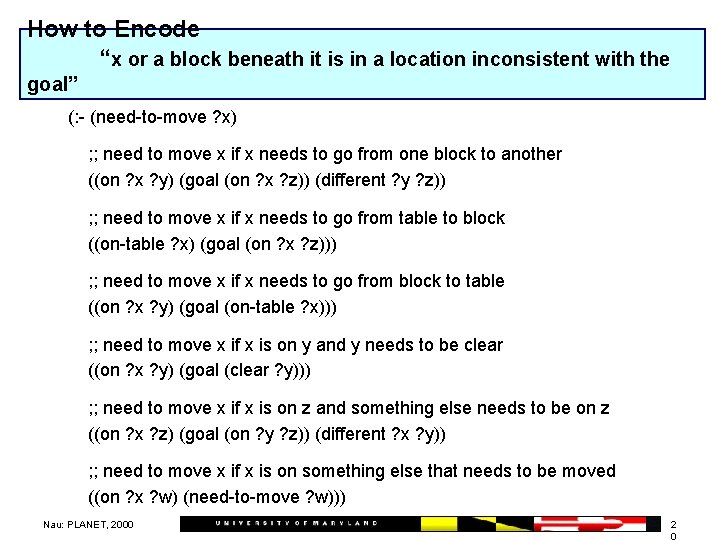 How to Encode “x or a block beneath it is in a location inconsistent