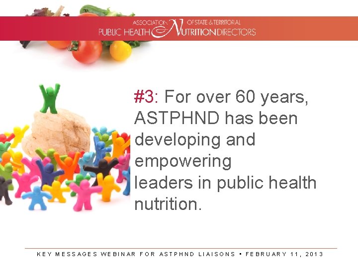 #3: For over 60 years, ASTPHND has been developing and empowering leaders in public