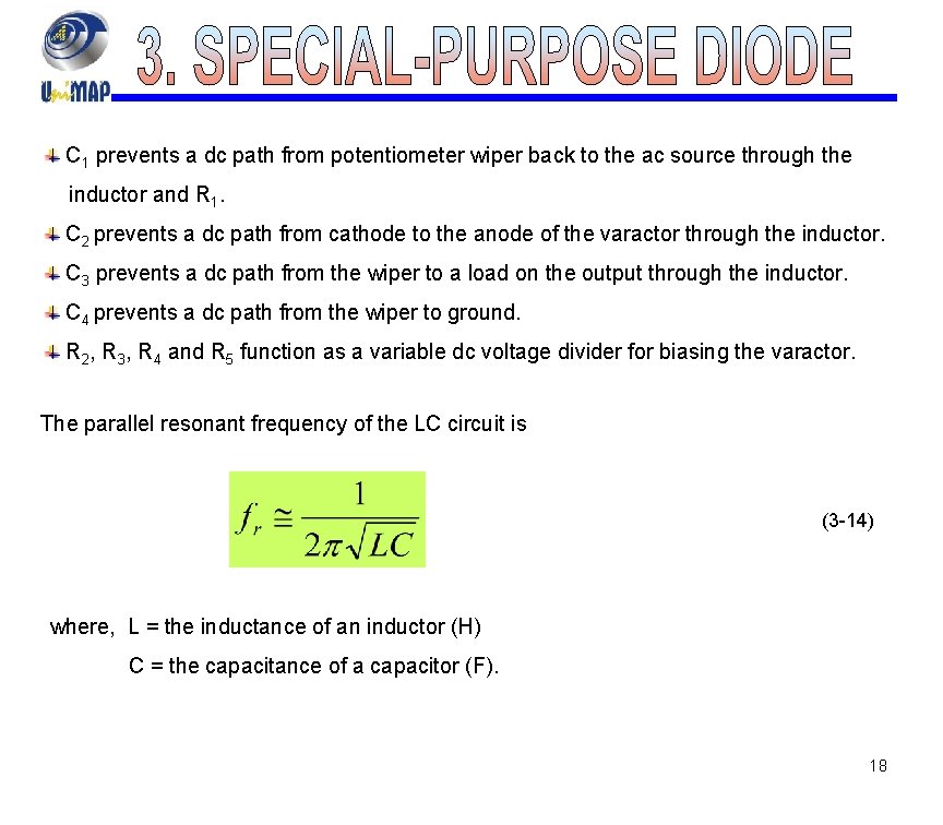 C 1 prevents a dc path from potentiometer wiper back to the ac source