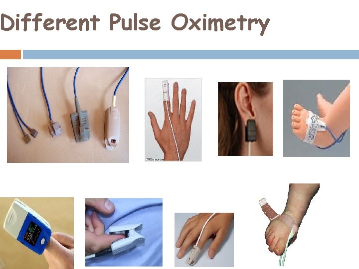 Different Pulse Oximetry 