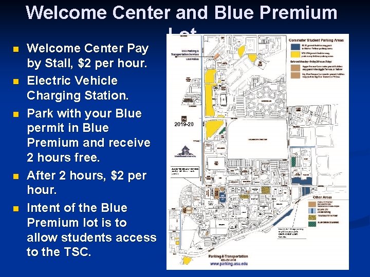 n n n Welcome Center and Blue Premium Lot Welcome Center Pay by Stall,
