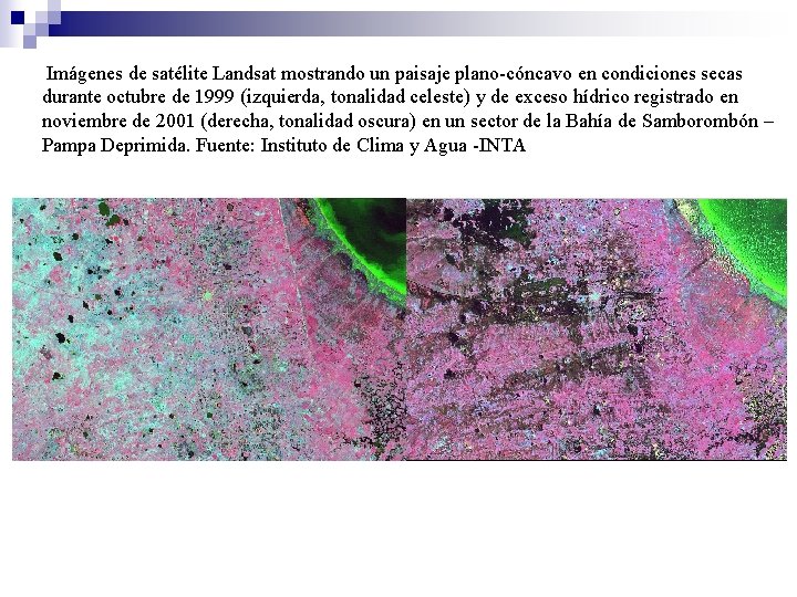 Imágenes de satélite Landsat mostrando un paisaje plano-cóncavo en condiciones secas durante octubre de