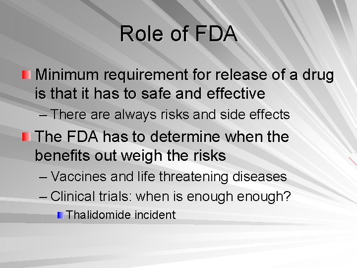 Regulatory Big Brother Of Biotechnology Role Of Fda