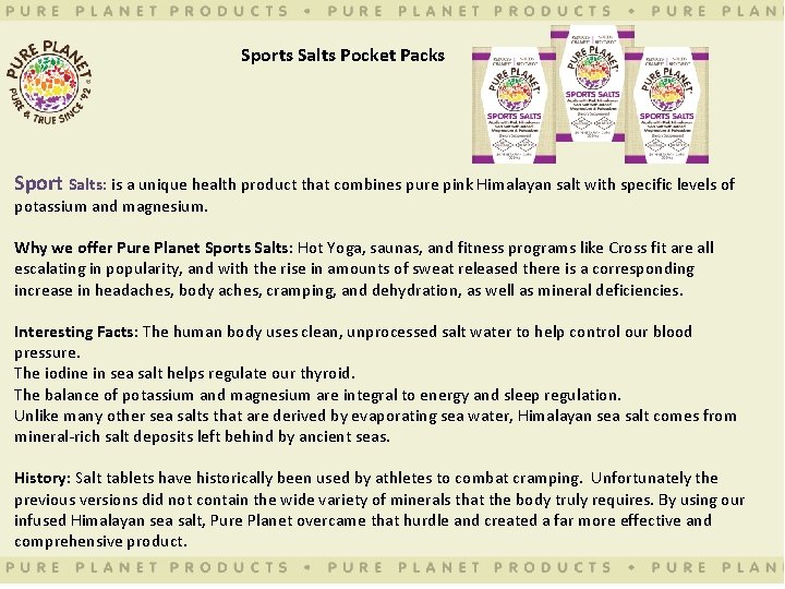 Sports Salts Pocket Packs Sport Salts: is a unique health product that combines pure