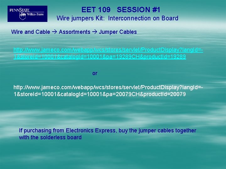 EET 109 SESSION #1 Wire jumpers Kit: Interconnection on Board Wire and Cable Assortments