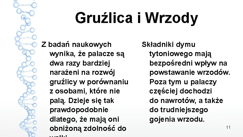 Gruźlica i Wrzody Z badań naukowych wynika, że palacze są dwa razy bardziej narażeni Gruźlica i Wrzody Z badań naukowych wynika, że palacze są dwa razy bardziej narażeni