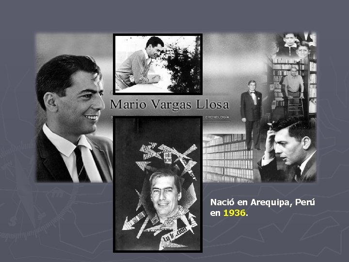 Nació en Arequipa, Perú en 1936. Nació en Arequipa, Perú en 1936.