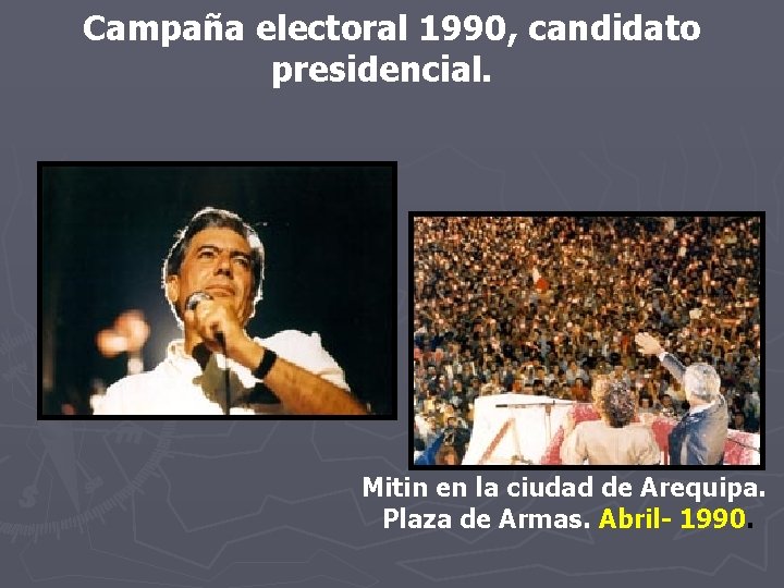 Campaña electoral 1990, candidato presidencial. Mitin en la ciudad de Arequipa. Plaza de Armas. Campaña electoral 1990, candidato presidencial. Mitin en la ciudad de Arequipa. Plaza de Armas.