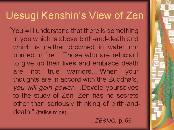 Uesugi Kenshin’s View of Zen “You will understand that there is something in you