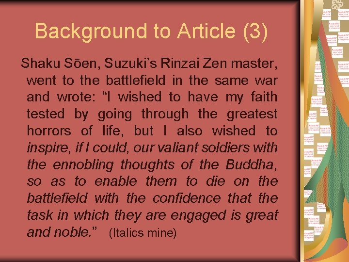 Background to Article (3) Shaku Sōen, Suzuki’s Rinzai Zen master, went to the battlefield