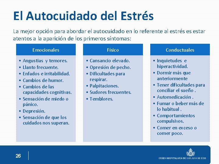 El Autocuidado del Estrés La mejor opción para abordar el autocuidado en lo referente