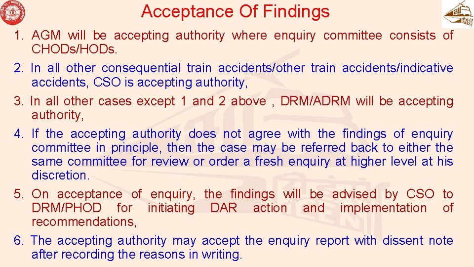 Acceptance Of Findings 1. AGM will be accepting authority where enquiry committee consists of