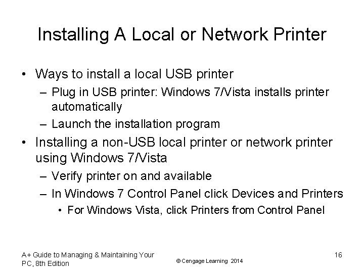 Installing A Local or Network Printer • Ways to install a local USB printer