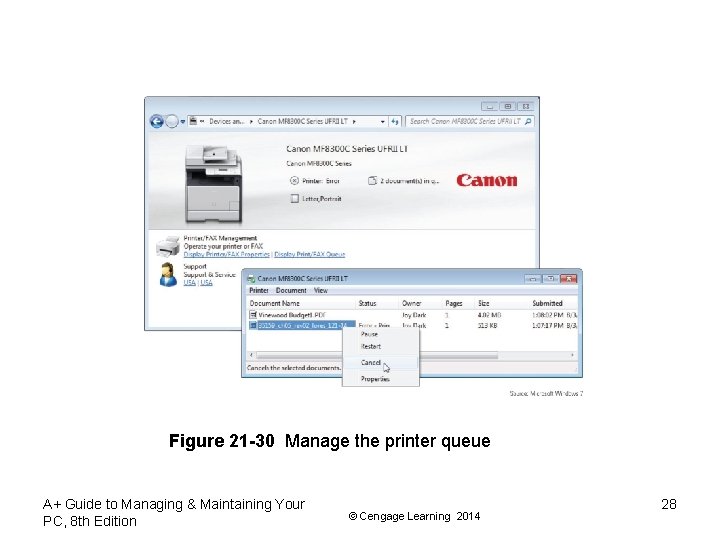 Figure 21 -30 Manage the printer queue A+ Guide to Managing & Maintaining Your