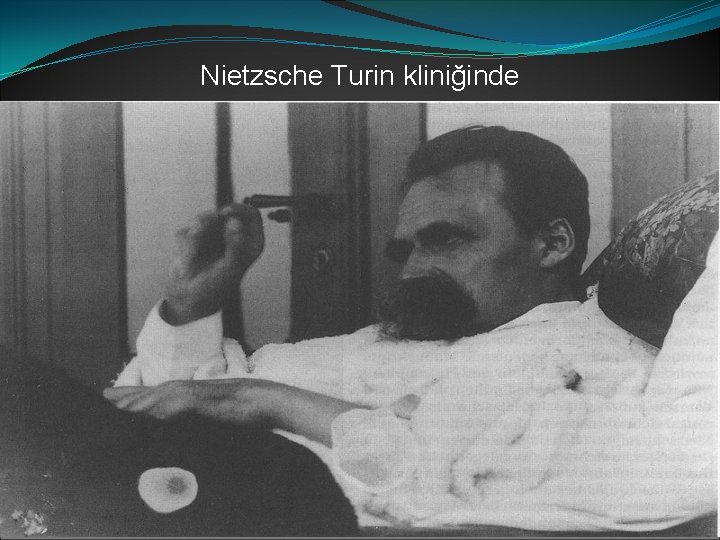 Nietzsche Turin kliniğinde 