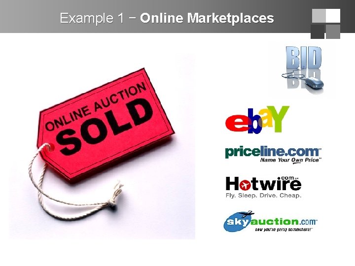 Example 1 − Online Marketplaces 