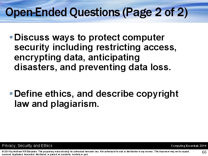 Open-Ended Questions (Page 2 of 2) § Discuss ways to protect computer security including
