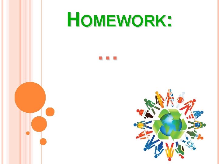 HOMEWORK: … 