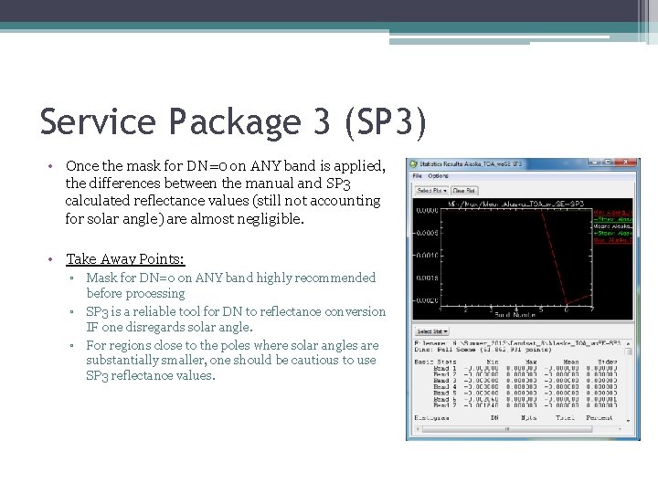 Service Package 3 (SP 3) • Once the mask for DN=0 on ANY band