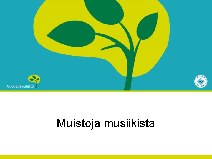 Muistoja musiikista 