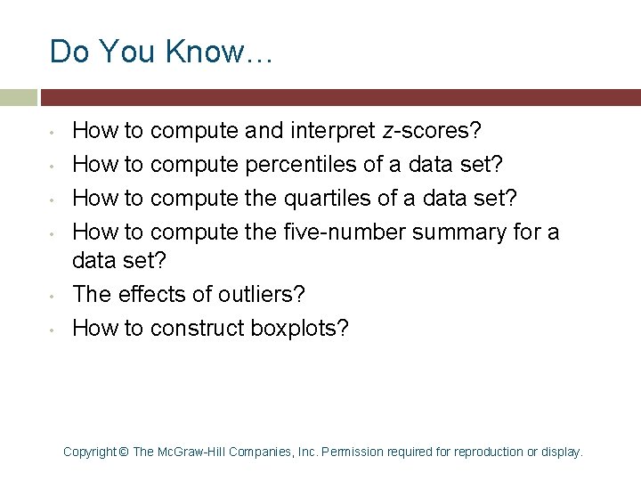 Do You Know… • • • How to compute and interpret z-scores? How to Do You Know… • • • How to compute and interpret z-scores? How to