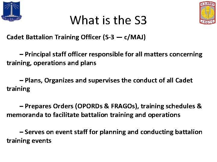 What is the S 3 Cadet Battalion Training Officer (S-3 — c/MAJ) – Principal