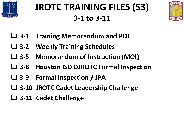 JROTC TRAINING FILES (S 3) 3 -1 to 3 -11 q 3 -2 q