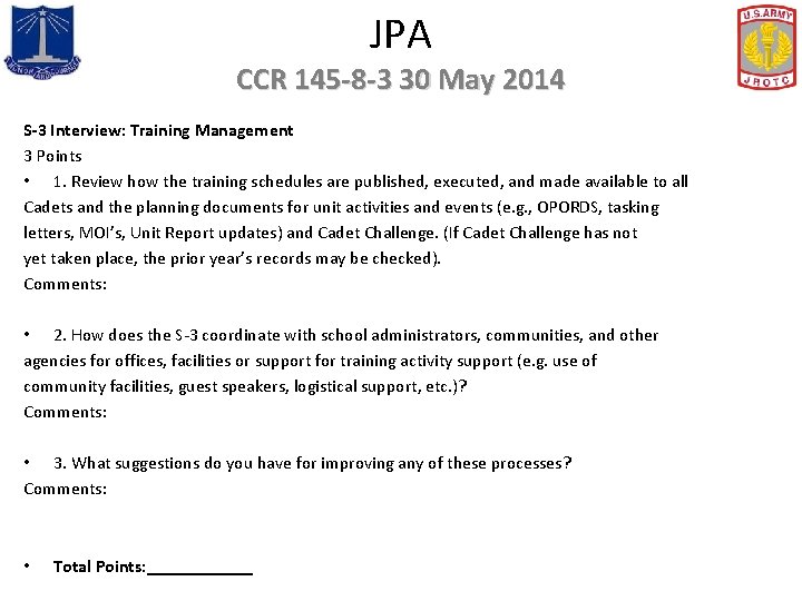 JPA CCR 145 -8 -3 30 May 2014 S-3 Interview: Training Management 3 Points