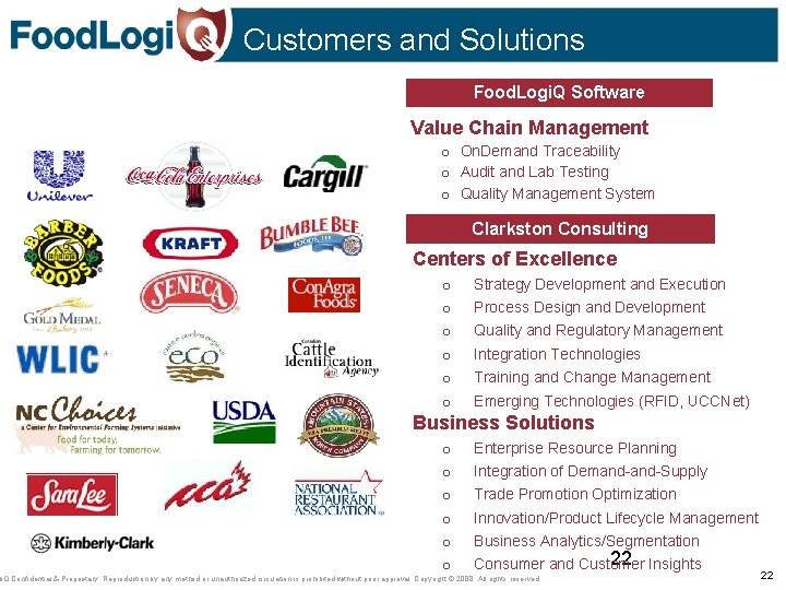 Customers and Solutions Food. Logi. Q Software Sample Clients Value Chain Management o On.