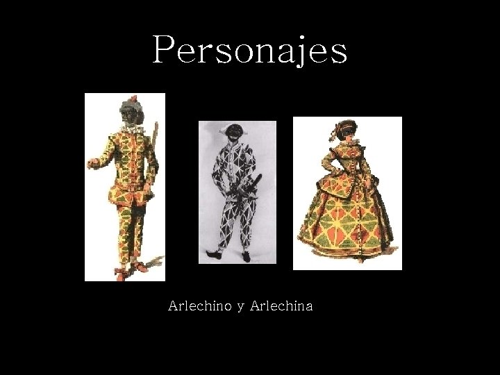 Personajes Arlechino y Arlechina 