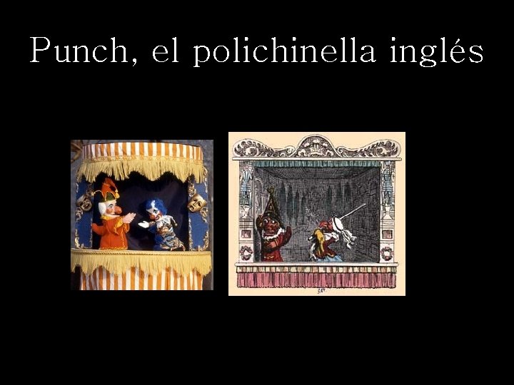 Punch, el polichinella inglés 
