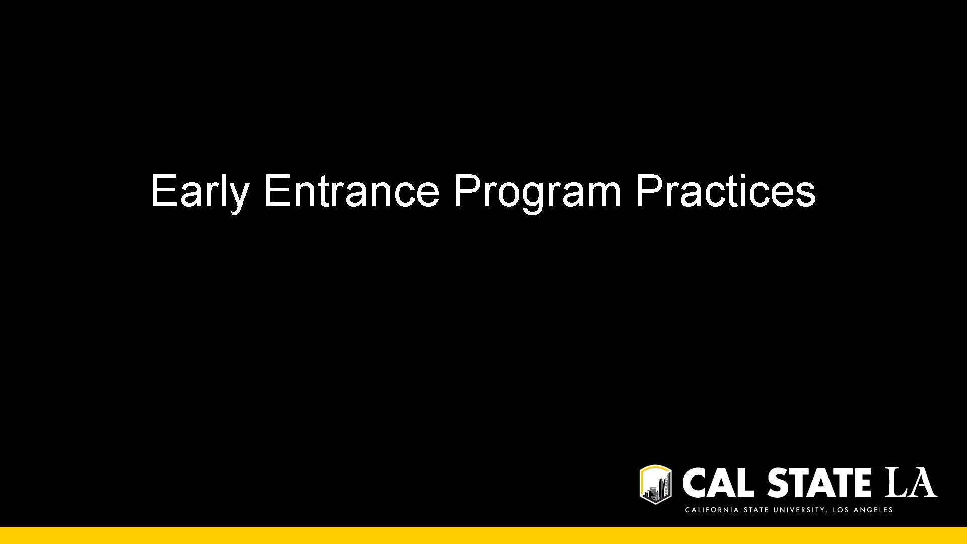 Early Entrance Program Practices 