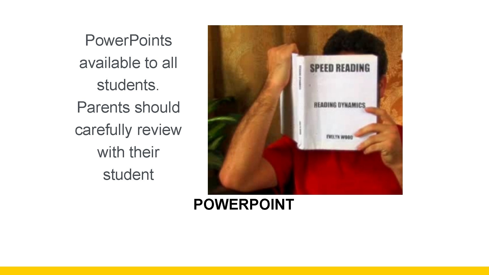 Power. Points available to all students. Parents should carefully review with their student POWERPOINT