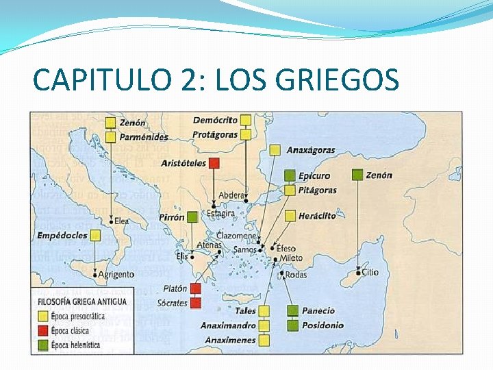 CAPITULO 2: LOS GRIEGOS 