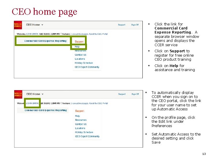 CEO home page § Click the link for Commercial Card Expense Reporting. A separate