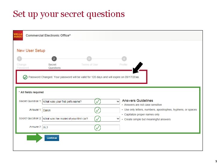 Set up your secret questions 9 