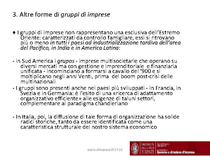 3. Altre forme di gruppi di imprese ♦ I gruppi di imprese non rappresentano