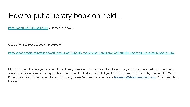 How to put a library book on hold. . . https: //youtu. be/1 S How to put a library book on hold. . . https: //youtu. be/1 S