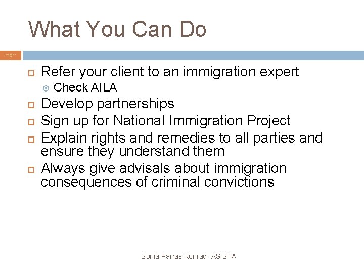 What You Can Do Power. Point 23 Refer your client to an immigration expert